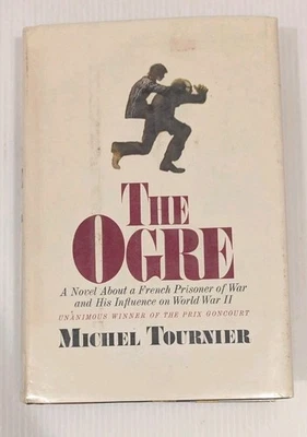 The Ogre by Michel Tournier, 1972 1st American Edition HC/DJ Doubleday & Co. - Image 1 of 4