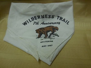WILDERNESS TRAIL-7th anniversary WOLVERINE MAY 1967-Boy Scouts-neckerchief#A131 - Picture 1 of 6