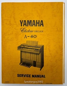 Original Yamaha Electone Orgel Service Manual -- A-40 - Bild 1 von 1