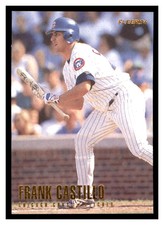 1996 Fleer #314 FRANK CASTILLO Chicago Cubs ~D9PP
