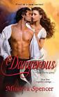 Dangerous By Minerva Spencer (English) Paperback Book