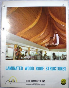 Vtg DIXIE Laminated Catalog Glue Timber Structures Arches Engineered Wood 1970 - Picture 1 of 4
