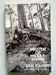 MASTER OF MIDDLE EARTH THE FICTION OF J.R.R. TOLKIEN PAUL H. KOCHER 1972 SOFTBND - Bild 1 von 3