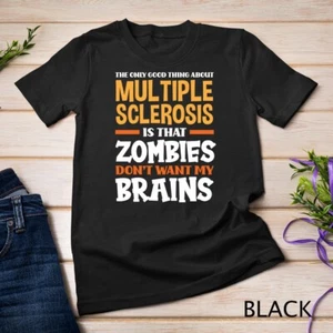 Camiseta Unisex The Only Good Thing About Multiple Sclerosis Múltiple Divertida como nueva - Imagen 1 de 15