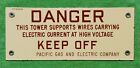 Vintage Porcelain DANGER HIGH VOLTAGE PACIFIC GAS & ELECTRIC COMPANY Sign 