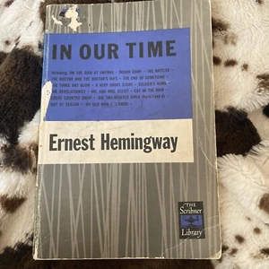 IN OUR TIME By ERNEST HEMINGWAY PB 1958 The Scribner Library - Picture 1 of 6