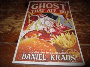 The Ghost That Ate Us by Daniel Kraus Trade Paperback Book - Imagen 1 de 3