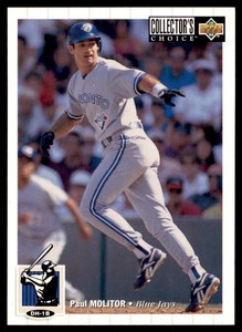 1994 COLLECTOR'S CHOICE PAUL MOLITOR BX2=E134 #208