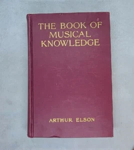 Das Buch des musikalischen Wissens Arthur Elson 1927 illustriertes Exlibris Hardcover - Bild 1 von 9