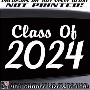 Class of 2024 Vinyl Decal Sticker Graduation Grad Congrats High School College - Picture 1 of 4