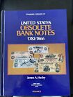 United States Obsolete Bank Notes 1782 1866 by James A Haxby Vol. 3