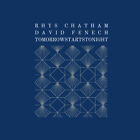 Chatham,Rhys / Fenec - Tomorrowstartstonight [New CD]