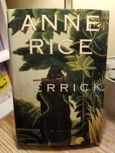 Merrick (Vampire Chronicles #7) by Anne Rice 1st Edition 1st Print HB DJ VGC! - Bild 1 von 12
