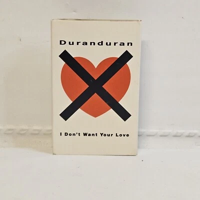 DURAN DURAN - I DON'T WANT YOUR LOVE (Cassette Single, 1988, EMI)  - Image 1 of 4
