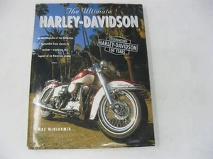 The Ultimate Harley-Davidson by Mac McDiarmid - Picture 1 of 6