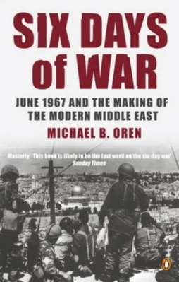 Six Days of War: June 1967 and the Making of th... by Oren, Michael B. Paperback - Image 1 of 2