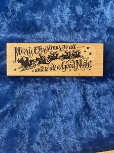 PSX Rubber Stamp MERRY CHRISTMAS to ALL G-1370 Santa Sleigh Card Making - Picture 1 of 5