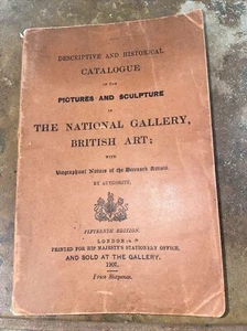 1907 The National Gallery British Art, Descriptive & Historical Catalogue - Picture 1 of 6