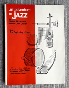 An Adventure in Jazz (Book 1 : Beginning of Jazz) - Noona/Carr Glover: 32pg 1972 - Picture 1 of 3