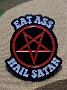 Adult Humor Satanic Halloween Enamel Lapel Hat Pin Badge "EAT ASS HAIL SATAN" ** - Picture 1 of 3