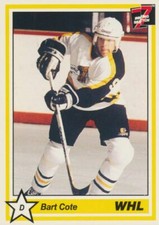 1990-91 7th Inning Sketch WHL #219 BART COTE - Brandon Wheat Kings