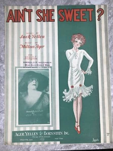 AIN'T SHE SWEET VON JACK YELLEN VERÖFFENTLICHT VON AGER, YELLEN & BORNSTEIN NOTEN - Bild 1 von 7