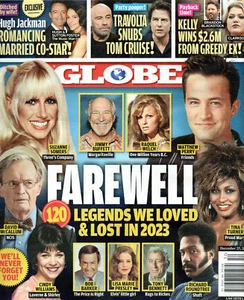 GLOBE Magazine Dec. 25 2023 Legends We Loved & Lost Suzanne Somers Matthew Perry - Imagen 1 de 2