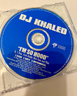 DJ Khaled Ft. T-Pain, Trick Daddy, Rick Ross  - I'm So Hood "Promo CD Single"