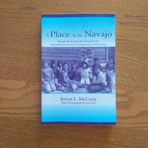 A Place To Be Navajo by Teresa L. McCarty Paperback 2002 - Picture 1 of 12