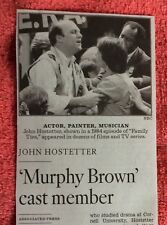 JOHN HOSTETTER 1946 -2016 OBITUARY ACTOR MURPHY BROWN CAST MEMBER 