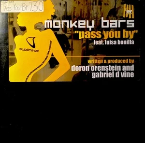 Monkey Bars Feat. Luisa Bonilla - Pass You By - USA 12" Vinyl - 2003 - Sublim... - Picture 1 of 1
