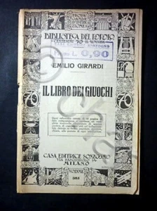 Biblioteca Popolo - Libro dei Giuochi - ed. 1910 ca. Sonzogno - Picture 1 of 1