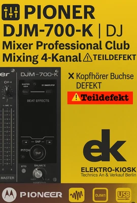 🎛️  Pioneer DJM 700-K  | DJ Mixer Professional Club Mixing 4 Kanal ⚠️Teildefekt - Bild 1 von 4