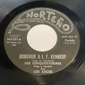Los Conquistadores: Homenaje A J.F. Kennedy / Inmortal Carino 45 - Norteno 221 - Imagen 1 de 2
