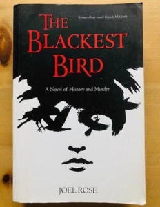*SIGNED* THE BLACKEST BIRD by JOEL ROSE - P/B  *PROOF* - Picture 1 of 2