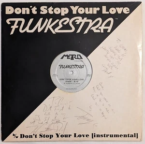 Funkestra DON'T STOP YOUR LOVE disco 33 RPM 12" Metro SIGNED Tom Carruthers 1982 - Imagen 1 de 7