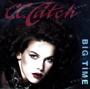 C.C.Catch - Big Time 7" (VG+) '* - Picture 1 of 1
