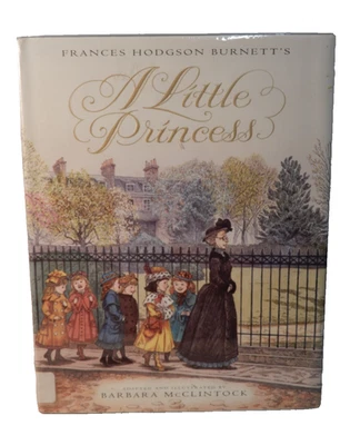 A Little Princess adapted Barbara McClintock HB DJ First Edition Hodgson Burnett Foto 1 de 4