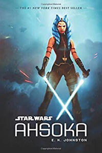 Star Wars: Ahsoka Paperback E. K. Johnston