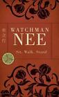 Sit, Walk, Stand by Watchman Nee (English) Paperback Book