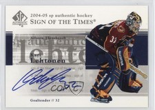 2004-05 SP Authentic Sign of the Times Kari Lehtonen #ST-KL Auto