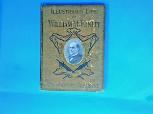 Antique "Illustrious Life of William McKinley" HC Book~Murat Halstead, 1901 - Picture 1 of 5