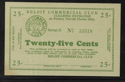 1933 Depression Scrip; 25c Beloit Commercial Club (Wisconsin); UNC (Unsigned) - Image 1 of 2