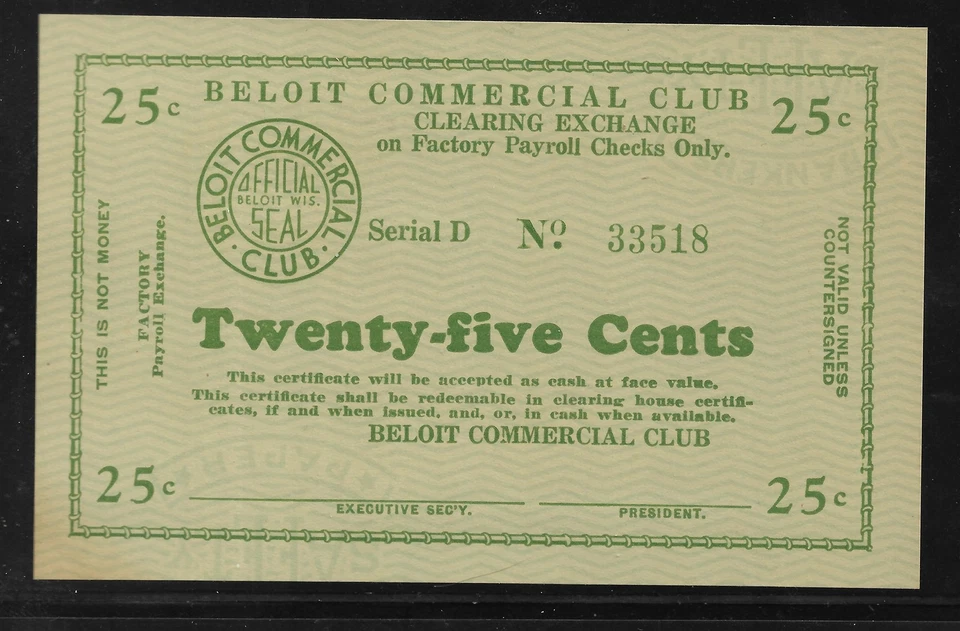 1933 Depression Scrip; 25c Beloit Commercial Club (Wisconsin); UNC (Unsigned) - Image 1 of 2