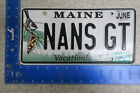 Maine Vanity License Plate Tag 2007 Me Nans GT Ford Super Car Fast Sports Car #2
