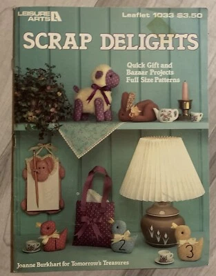 LEISURE ARTS 1985 LEAFLET PATTERN BOOK SCRAP DELIGHTS GIFT BAZAAR PROJECTS 1033 - Image 1 of 3