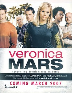 VERONICA MARS SEASON 2 2007 INKWORKS PROMO PROMOTIONAL SELL SALE SHEET