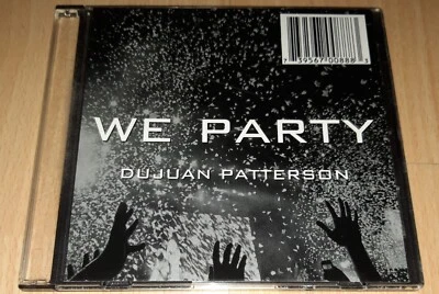 DUJUAN PATTERSON - We Party - CD R Single R&B Rnb Pop Dance US Import RARE - Bild 1 von 3
