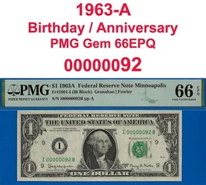 1963A $1 Federal Reserve Note PMG 66EPQ popular low serial birthday anniversary - Picture 1 of 4