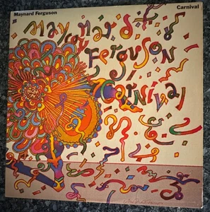Maynard Ferguson ‎– Carnival Vinyl, LP 1978 Columbia ‎– JC 35480,NM - Picture 1 of 3